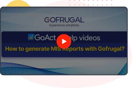 Generating different types of MIS report with Gofrugal