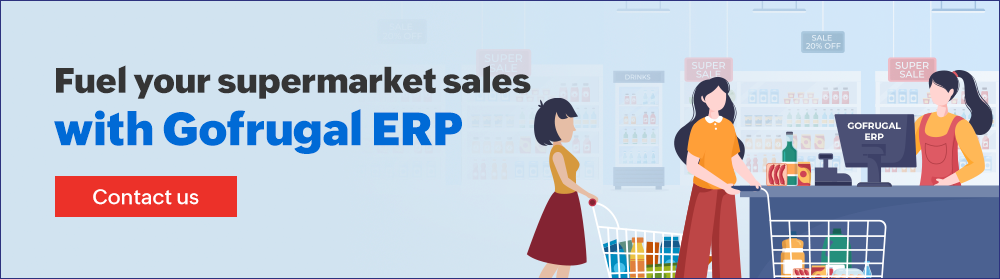 Contact Gofrugal for Supermarket ERP software