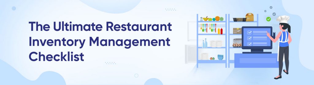 Restaurant Inventory Management Checklist - Gofrugal