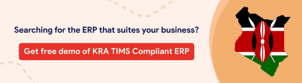 KRA TIMS Compliant ERP Solution