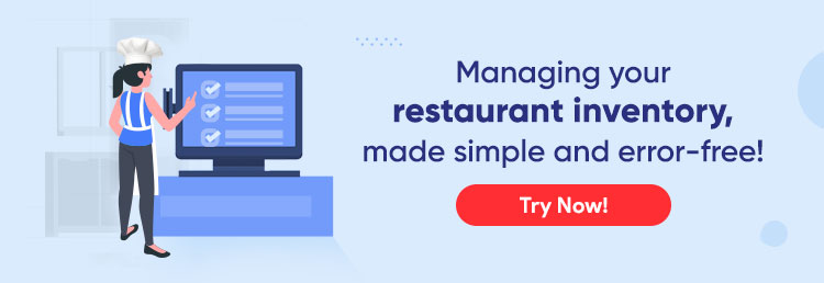 Restaurant inventory management made simple and error-free