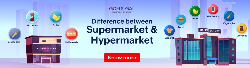 What are the differences between hypermarket and supermarket