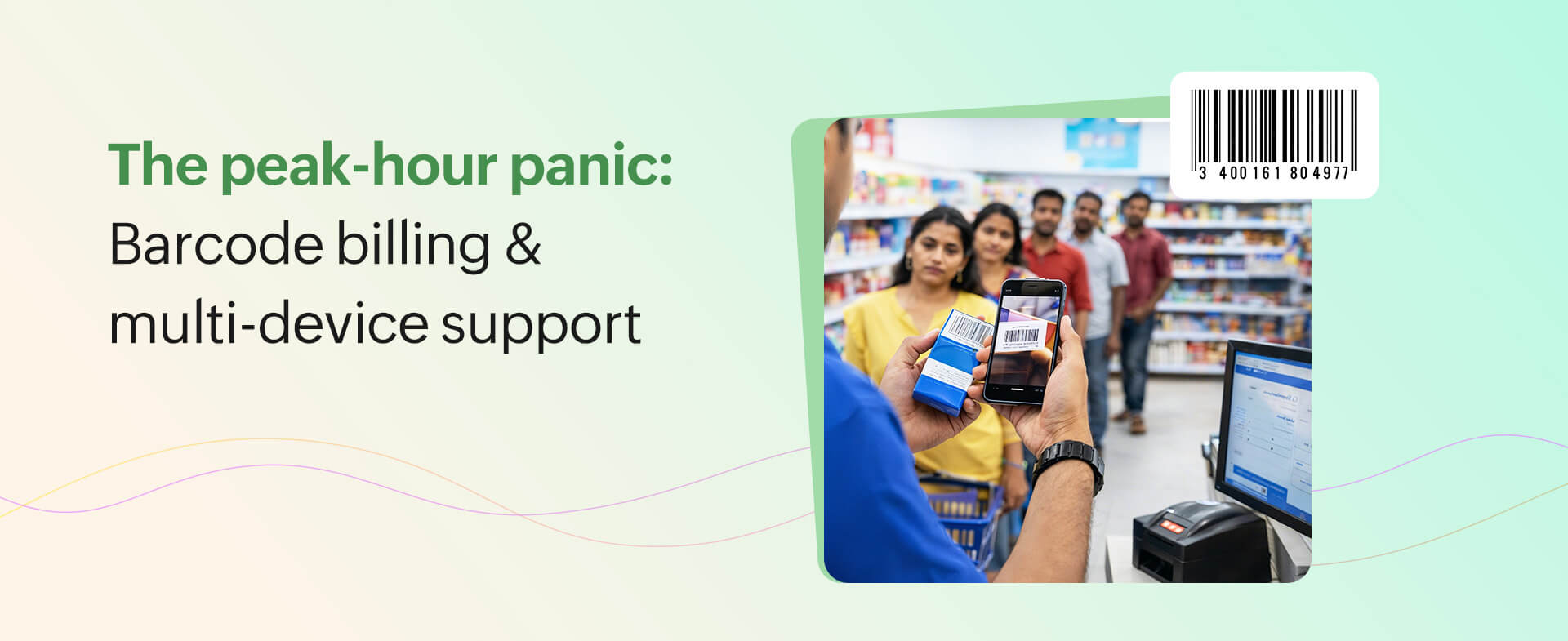 Barcode billing & multi-device support