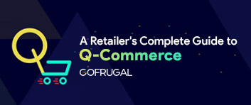 A Retailers complete Guide to Q-Commerce
