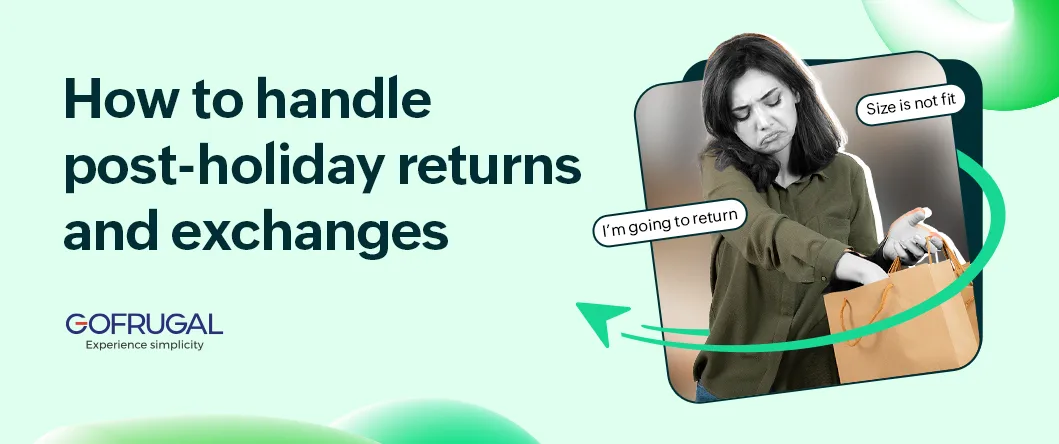 how-to-handle-post-holiday-returns-and-exchanges